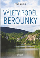 Výlety podél Berounky - Ivan Klich - Kliknutím na obrázek zavřete